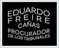 EDUARDO FREIRE CAÑAS - Procuradores en Cádiz, Jerez y El Puerto de Santa María EDUARDO FREIRE CAÑAS - Procuradores en Cádiz, Jerez y El Puerto de Santa María