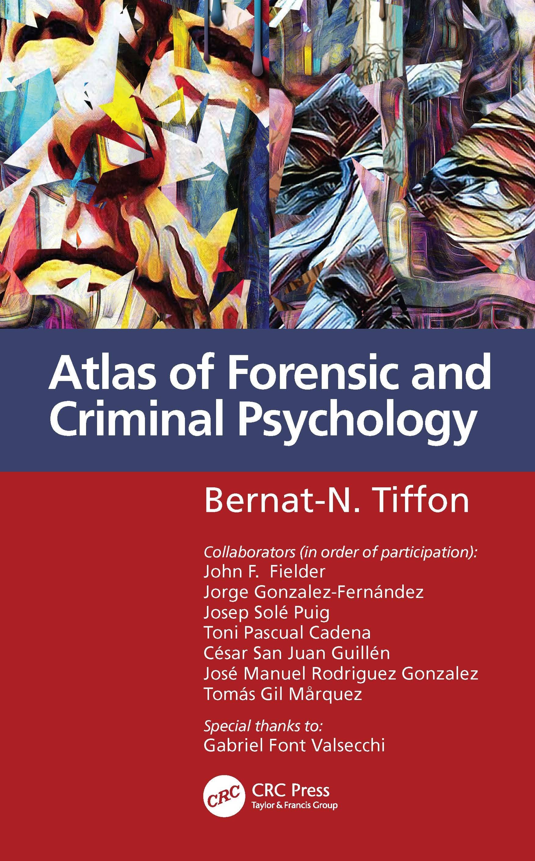 9780367551568 ATLAS OF FORENSIC AND CRIMINAL PSYCHOLOGY - BERNAT TIFFON - BARCELONA -USA - MADRID - LEXDIR.jpeg