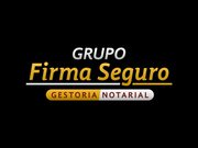 Grupo Firma Seguro Gestoría Notarial, Despacho Jurídico y Abogados