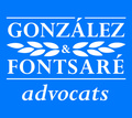 ADVOCATS GIRONA GONZÁLEZ & FONTSARÉ ADVOCATS ADVOCATS GIRONA GONZÁLEZ & FONTSARÉ ADVOCATS